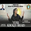 Yesu Kholay Bhaid